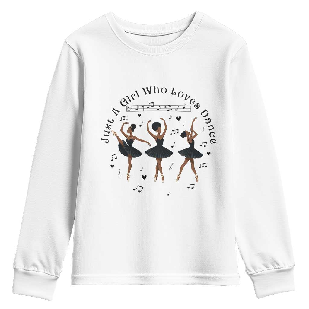 African American Ballet Dancer Youth Sweatshirt Just A Girl Who Loves Dance - Wonder Print Shop
