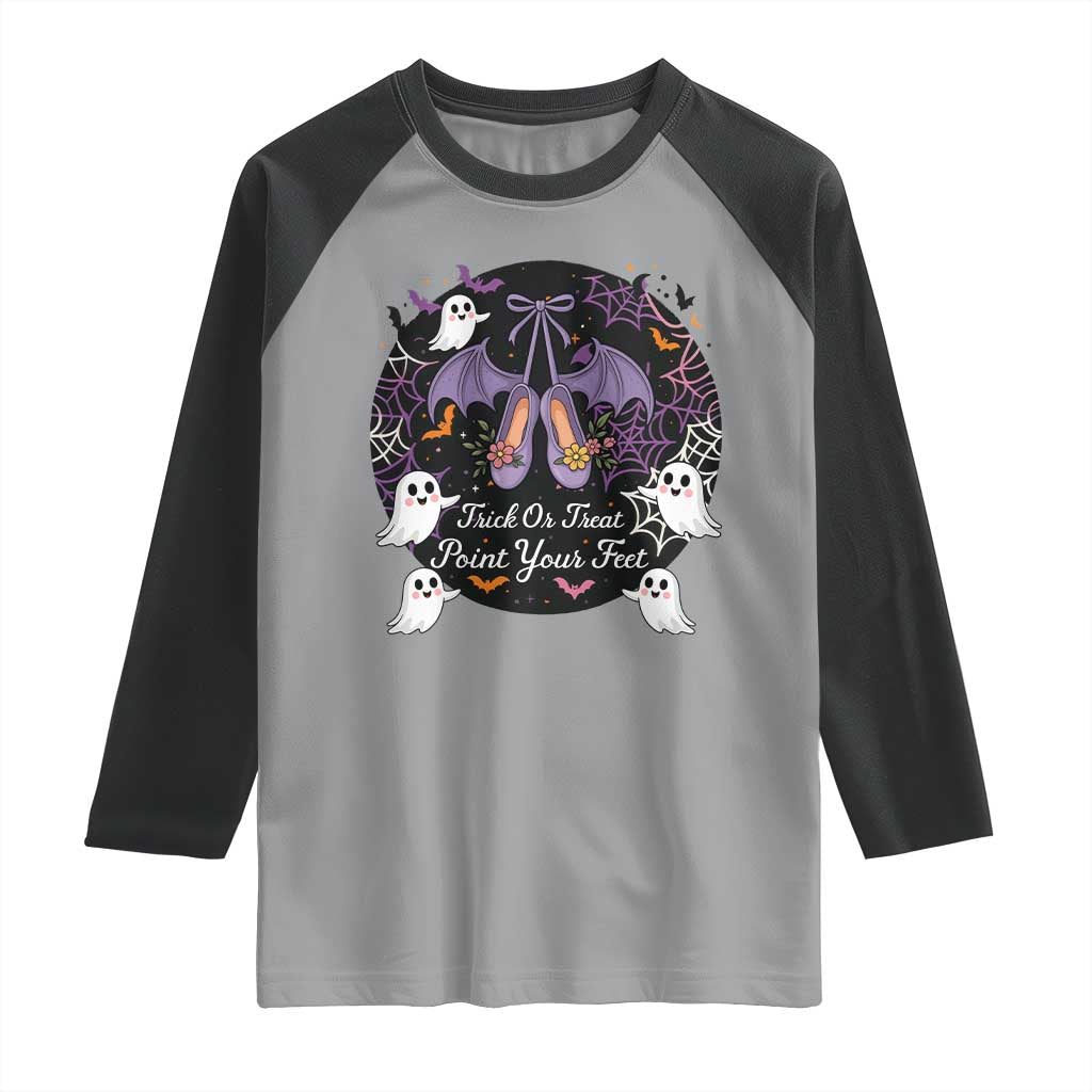 Trick Or Treat Point Your Feet Raglan Shirt Funny Halloween Ballet Gift - Wonder Print Shop
