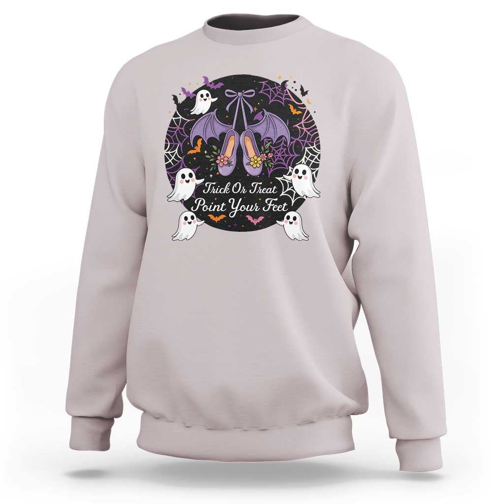 Trick Or Treat Point Your Feet Sweatshirt Funny Halloween Ballet Gift - Wonder Print Shop