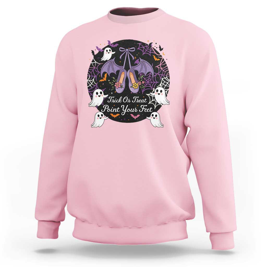Trick Or Treat Point Your Feet Sweatshirt Funny Halloween Ballet Gift - Wonder Print Shop