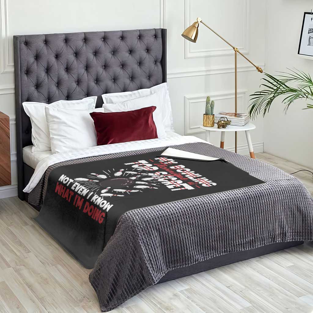 My Bowling Technique Is Top Secret Throw Blanket Funny Bowler Gift - Wonder Print Shop