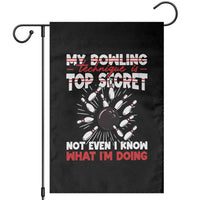 My Bowling Technique Is Top Secret Garden Flag Funny Bowler Gift - Wonder Print Shop