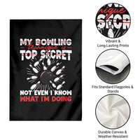 My Bowling Technique Is Top Secret Garden Flag Funny Bowler Gift - Wonder Print Shop