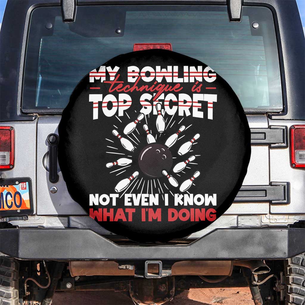 My Bowling Technique Is Top Secret Spare Tire Cover Funny Bowler Gift - Wonder Print Shop