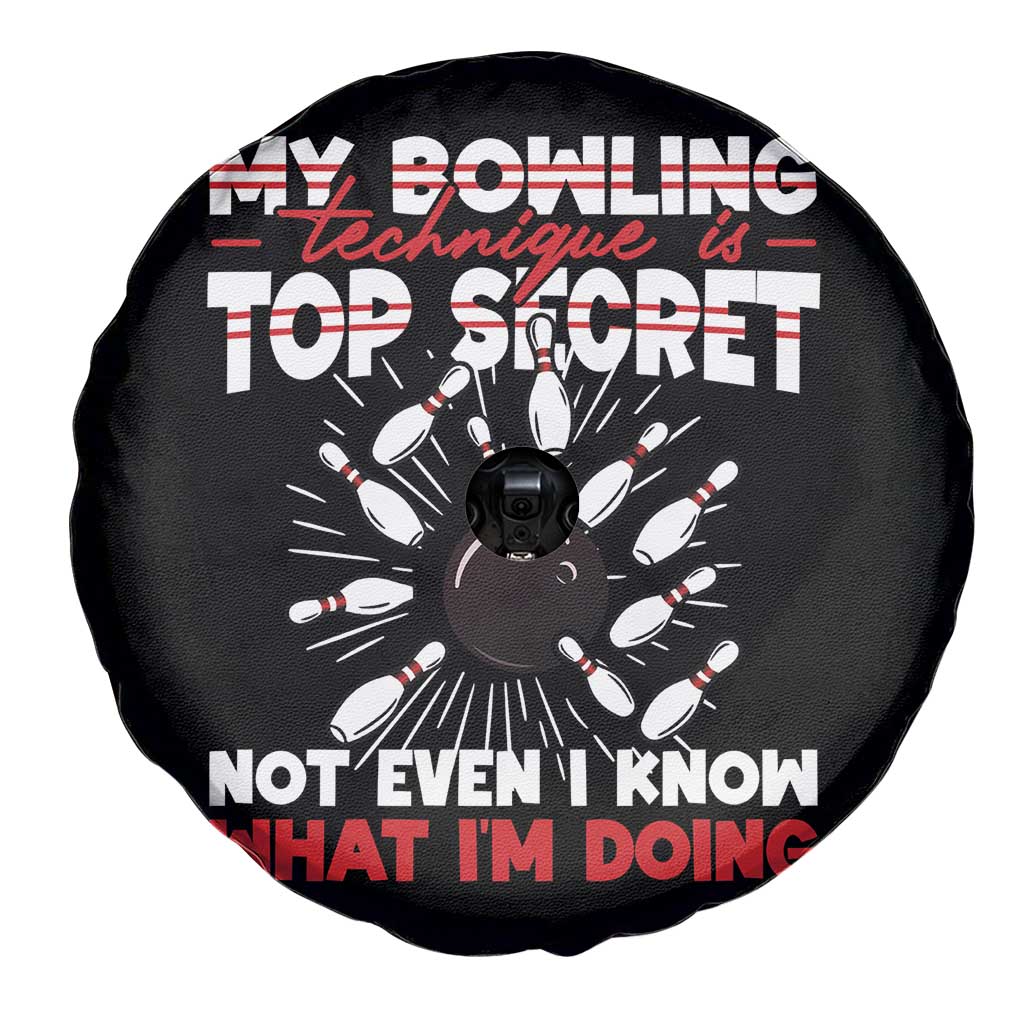 My Bowling Technique Is Top Secret Spare Tire Cover Funny Bowler Gift - Wonder Print Shop