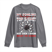 My Bowling Technique Is Top Secret Long Sleeve Shirt Funny Bowler Gift - Wonder Print Shop