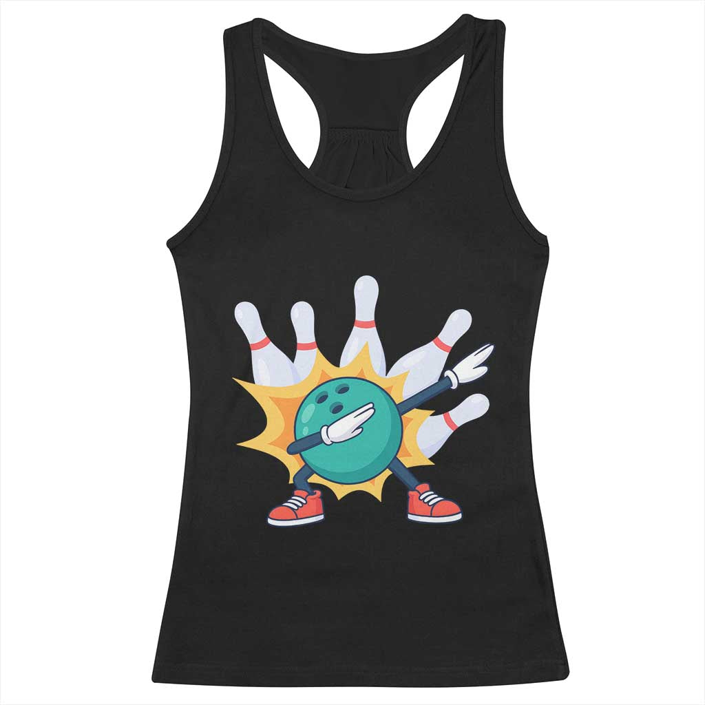 Funny Bowling Ball Dab Racerback Tank Top Sports Lover Gift - Wonder Print Shop