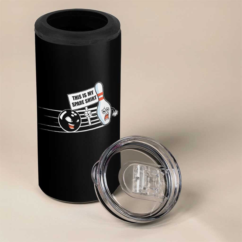 This Is My Spare Shirt 4 in 1 Can Cooler Tumbler Funny Bowling Gift - Wonder Print Shop