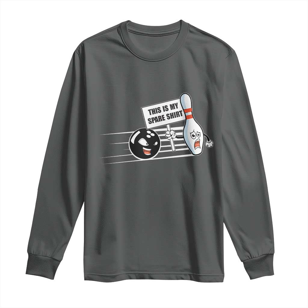 This Is My Spare Shirt Long Sleeve Shirt Funny Bowling Gift - Wonder Print Shop
