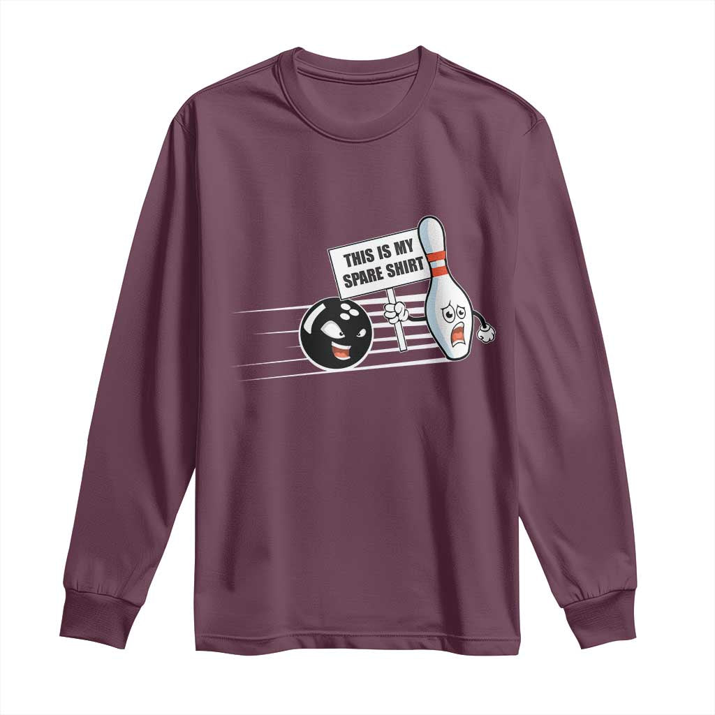 This Is My Spare Shirt Long Sleeve Shirt Funny Bowling Gift - Wonder Print Shop