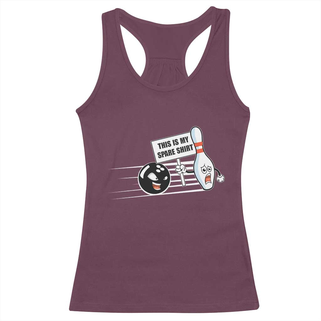This Is My Spare Shirt Racerback Tank Top Funny Bowling Gift - Wonder Print Shop