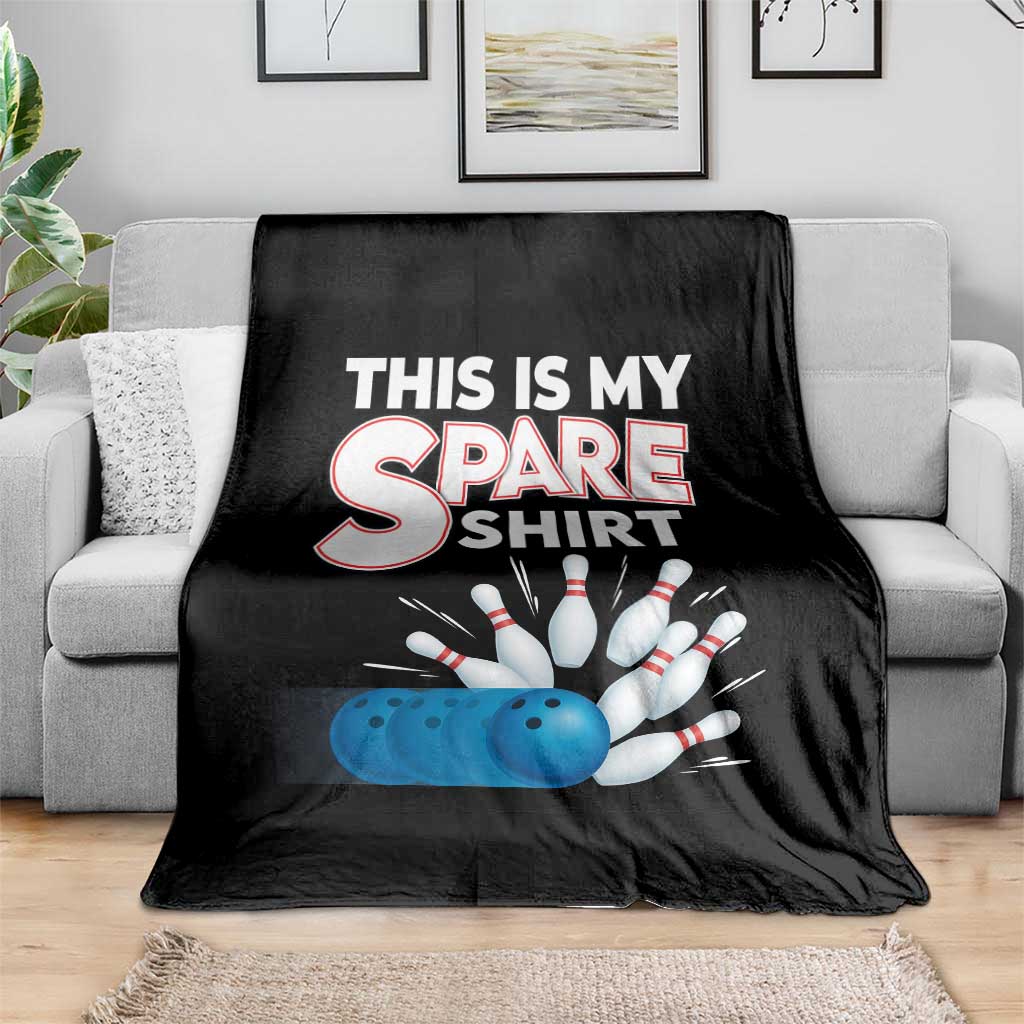 This Is My Spare Shirt Throw Blanket Bowling Pun Gift - Wonder Print Shop