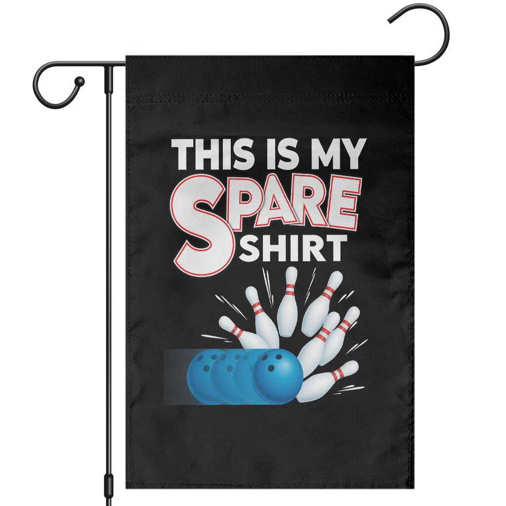 This Is My Spare Shirt Garden Flag Bowling Pun Gift - Wonder Print Shop