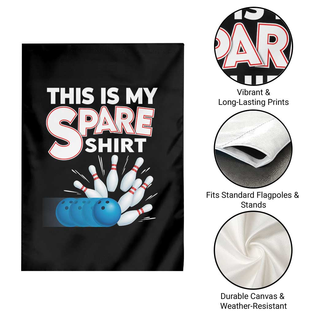 This Is My Spare Shirt Garden Flag Bowling Pun Gift - Wonder Print Shop