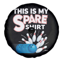 This Is My Spare Shirt Spare Tire Cover Bowling Pun Gift - Wonder Print Shop