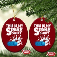 This Is My Spare Shirt Ceramic Ornament Bowling Pun Gift - Wonder Print Shop
