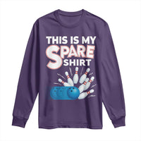 This Is My Spare Shirt Long Sleeve Shirt Bowling Pun Gift - Wonder Print Shop