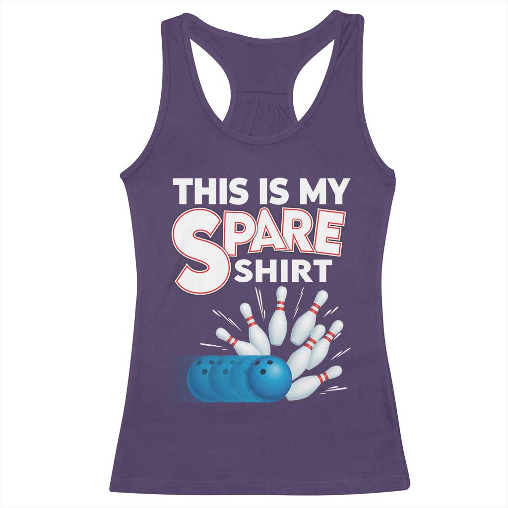 This Is My Spare Shirt Racerback Tank Top Bowling Pun Gift - Wonder Print Shop