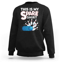 This Is My Spare Shirt Sweatshirt Bowling Pun Gift - Wonder Print Shop