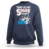 This Is My Spare Shirt Sweatshirt Bowling Pun Gift - Wonder Print Shop