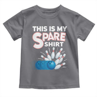 This Is My Spare Shirt Toddler T Shirt Bowling Pun Gift - Wonder Print Shop