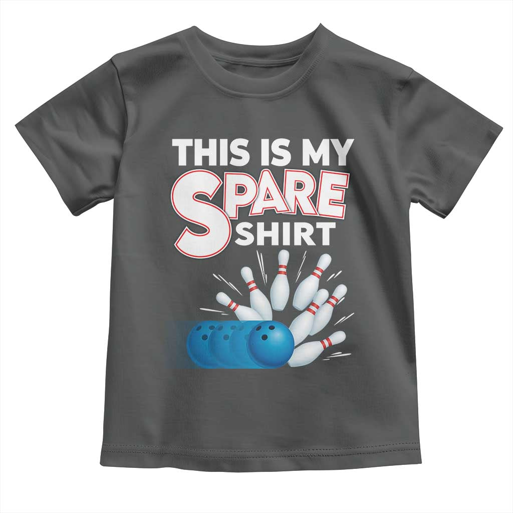 This Is My Spare Shirt Toddler T Shirt Bowling Pun Gift - Wonder Print Shop