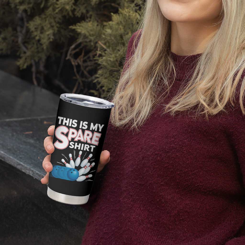This Is My Spare Shirt Tumbler Cup Bowling Pun Gift - Wonder Print Shop