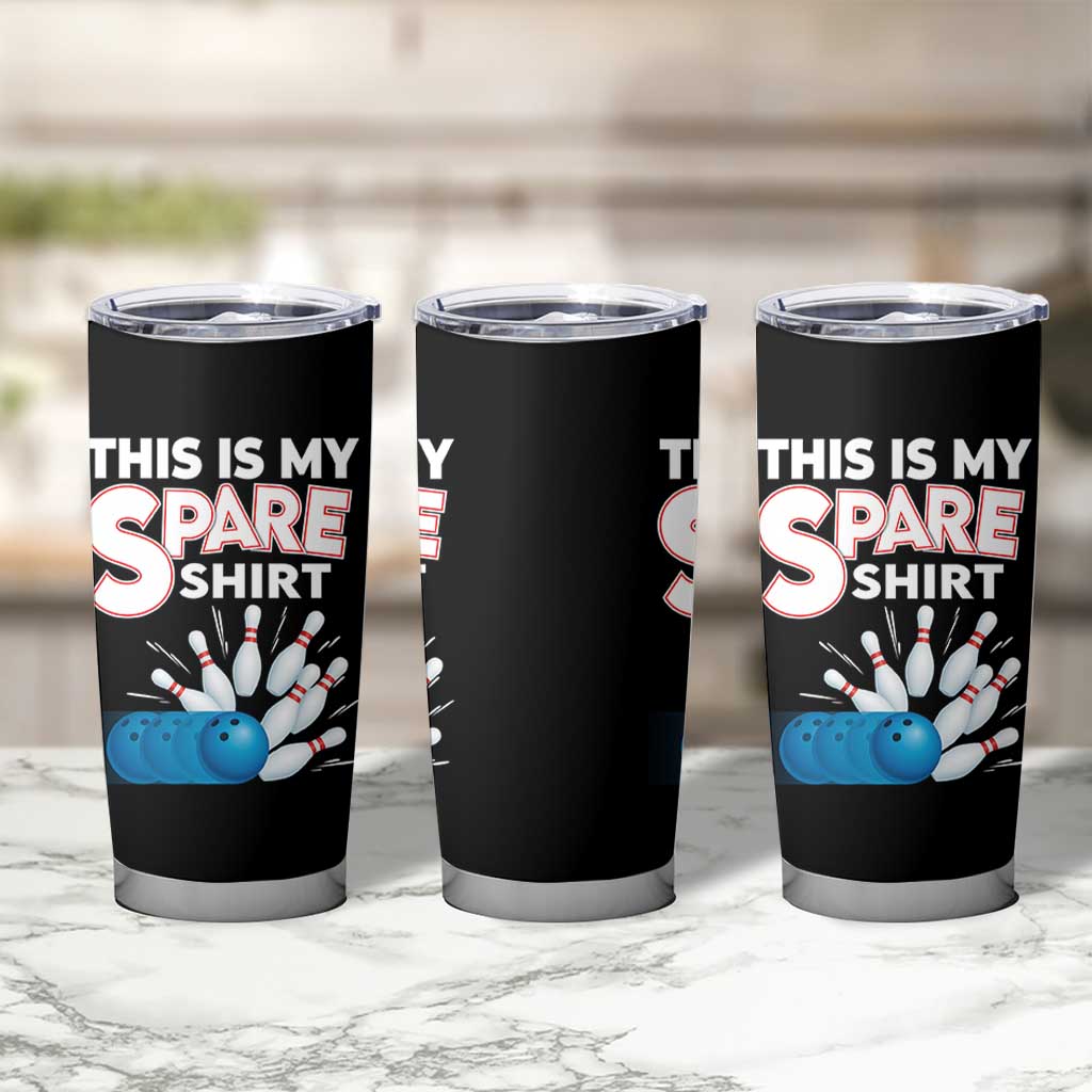 This Is My Spare Shirt Tumbler Cup Bowling Pun Gift - Wonder Print Shop
