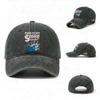This Is My Spare Shirt Washed Cotton Baseball Cap Bowling Pun Gift
