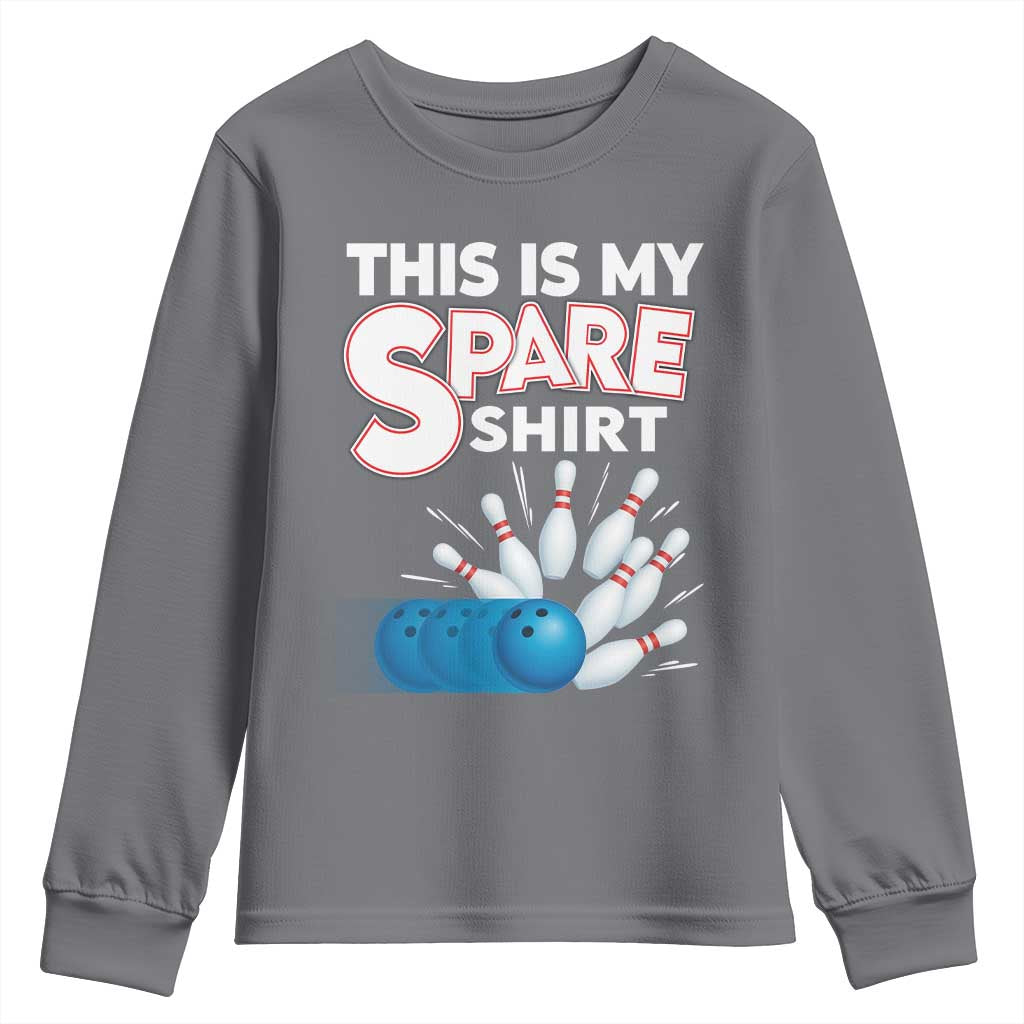 This Is My Spare Shirt Youth Sweatshirt Bowling Pun Gift - Wonder Print Shop