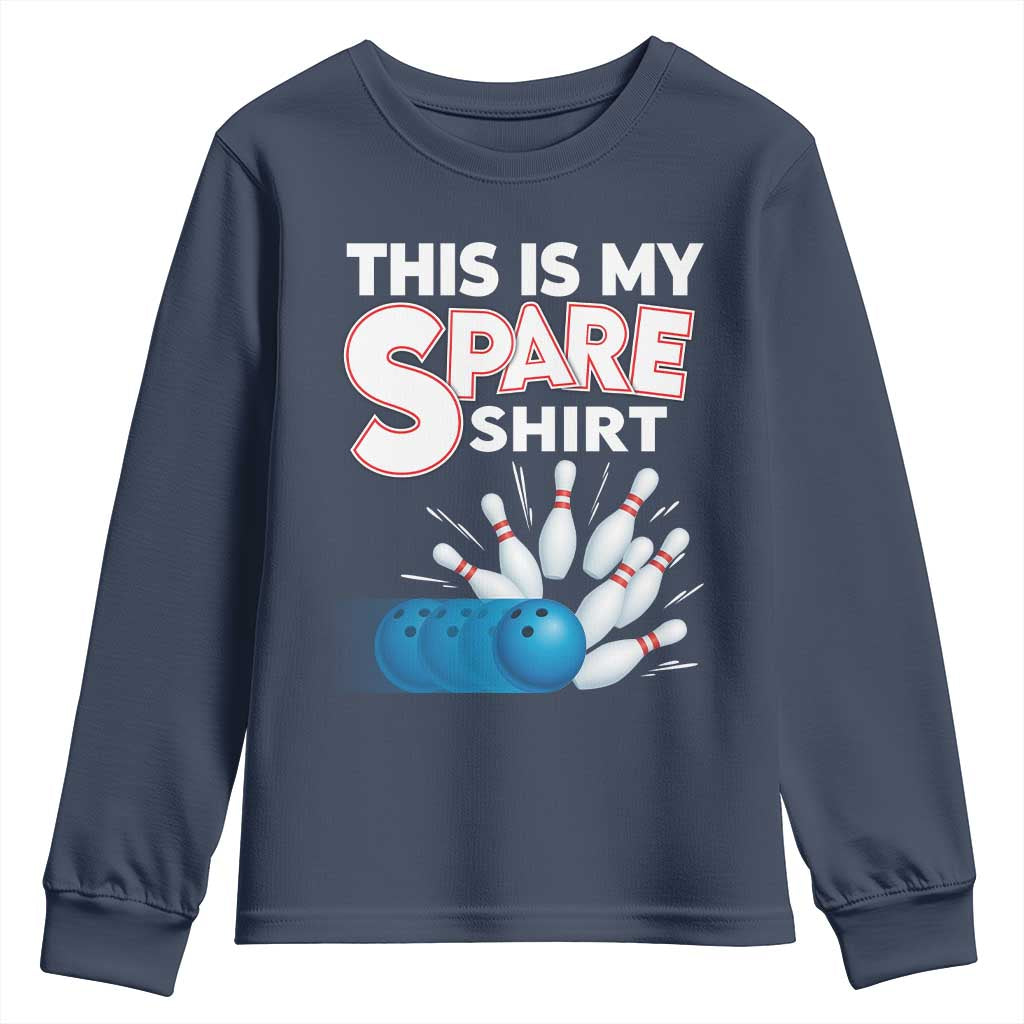 This Is My Spare Shirt Youth Sweatshirt Bowling Pun Gift - Wonder Print Shop
