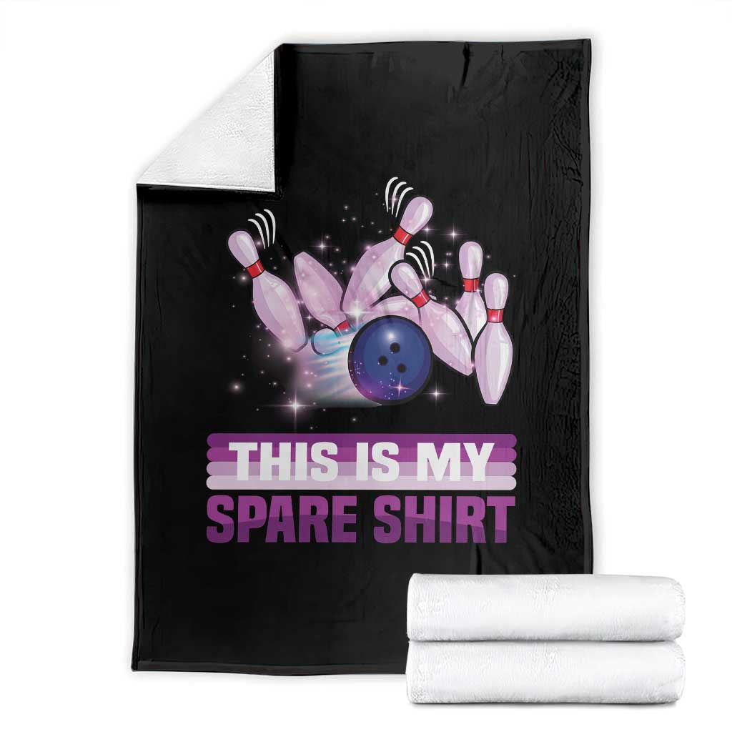 Funny Bowling Lover Throw Blanket This Is My Spare Shirt Quote - Wonder Print Shop