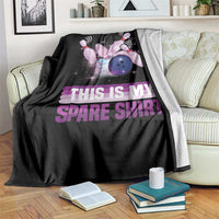 Funny Bowling Lover Throw Blanket This Is My Spare Shirt Quote - Wonder Print Shop