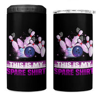 Funny Bowling Lover 4 in 1 Can Cooler Tumbler This Is My Spare Shirt Quote - Wonder Print Shop