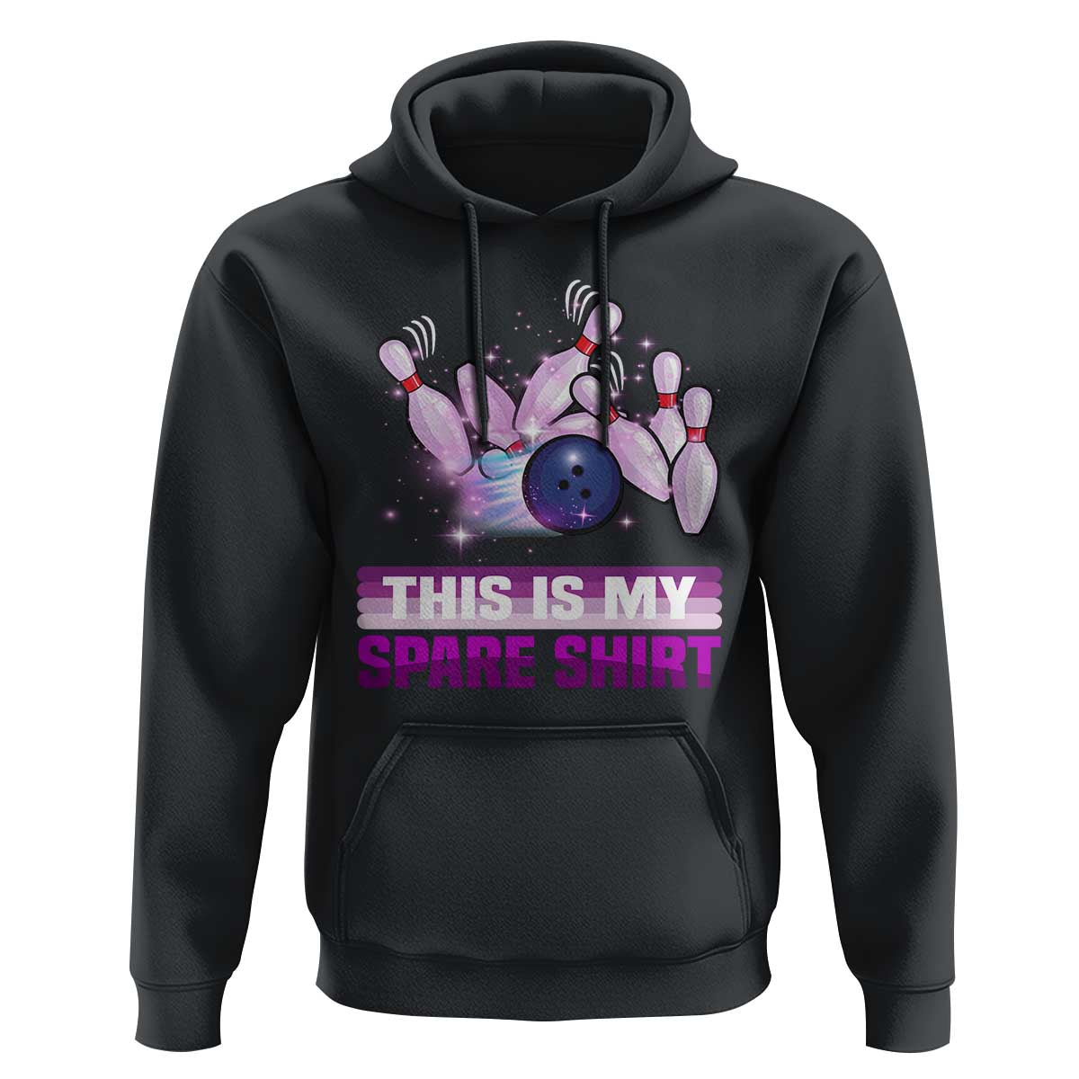 Funny Bowling Lover Hoodie This Is My Spare Shirt Quote - Wonder Print Shop