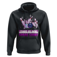 Funny Bowling Lover Hoodie This Is My Spare Shirt Quote - Wonder Print Shop