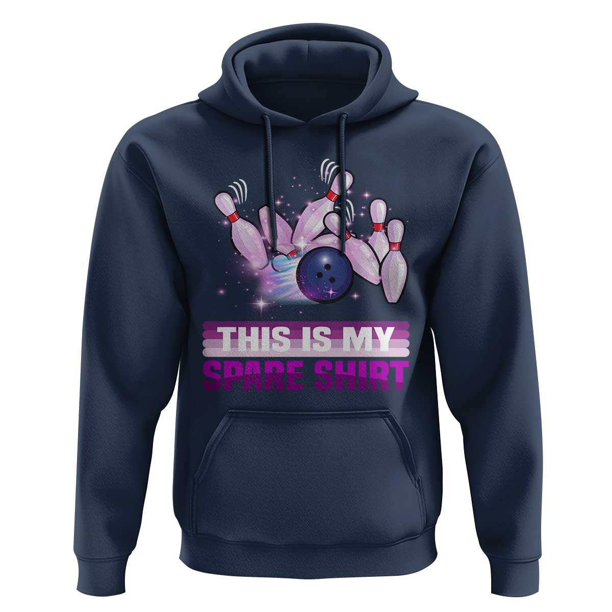 Funny Bowling Lover Hoodie This Is My Spare Shirt Quote - Wonder Print Shop