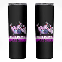Funny Bowling Lover Skinny Tumbler This Is My Spare Shirt Quote - Wonder Print Shop