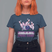 Funny Bowling Lover T Shirt For Women This Is My Spare Shirt Quote - Wonder Print Shop