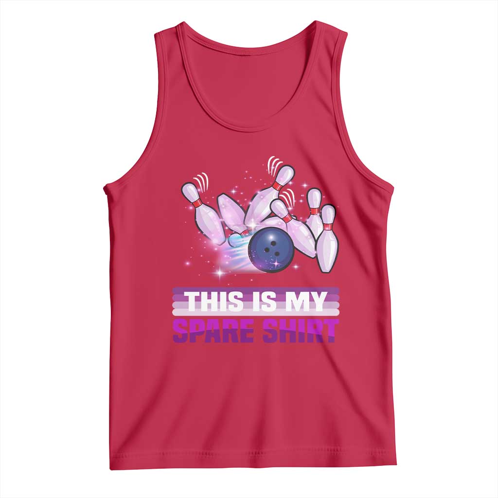 Funny Bowling Lover Tank Top This Is My Spare Shirt Quote - Wonder Print Shop