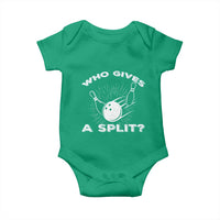 Funny Bowling Team Gift Baby Onesie Who Gives A Split Quote - Wonder Print Shop