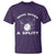 Funny Bowling Team Gift T Shirt Who Gives A Split Quote - Wonder Print Shop