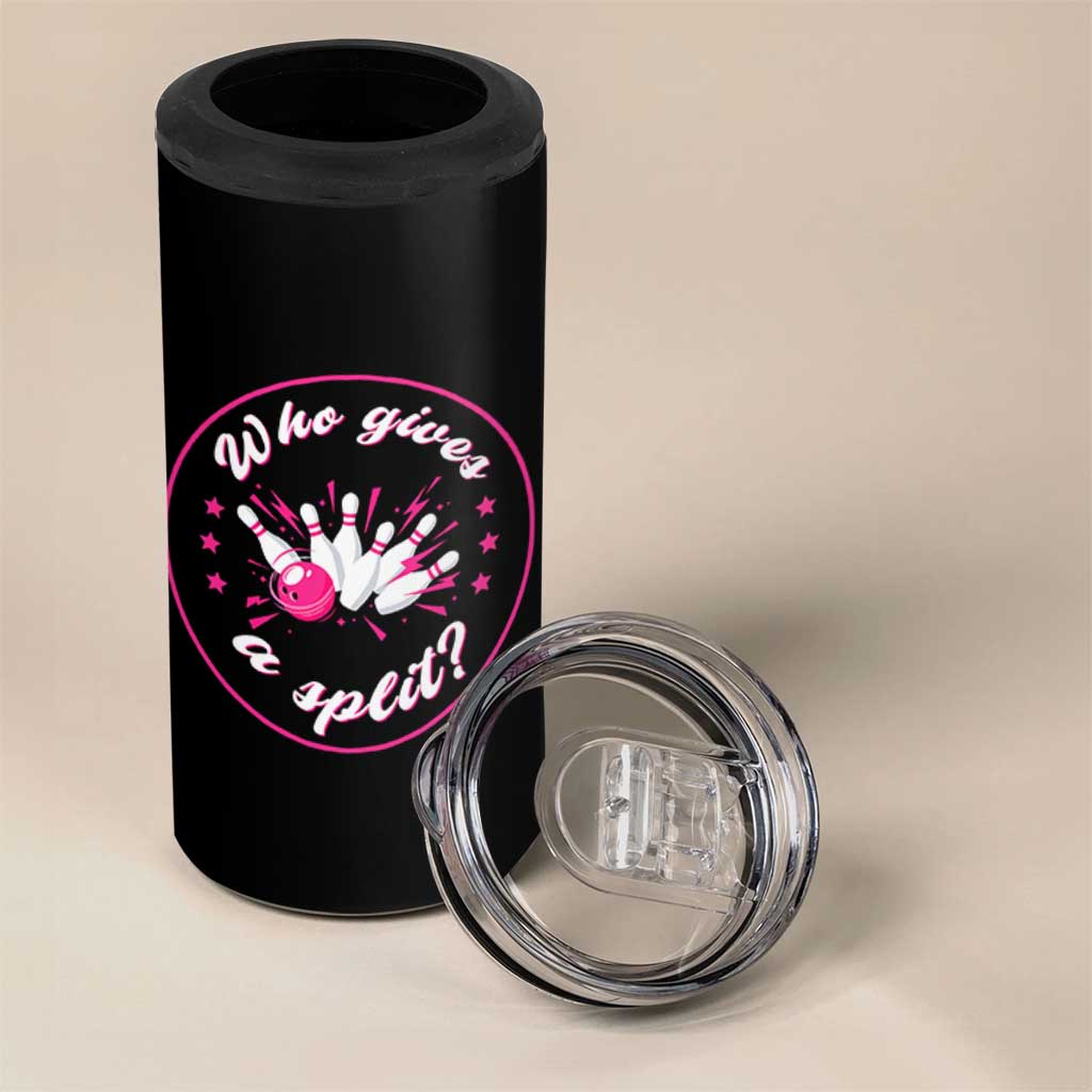 Funny Bowling Quote 4 in 1 Can Cooler Tumbler Who Gives A Split For Women - Wonder Print Shop