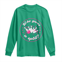 Funny Bowling Quote Long Sleeve Shirt Who Gives A Split For Women - Wonder Print Shop