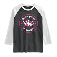 Funny Bowling Quote Raglan Shirt Who Gives A Split For Women - Wonder Print Shop