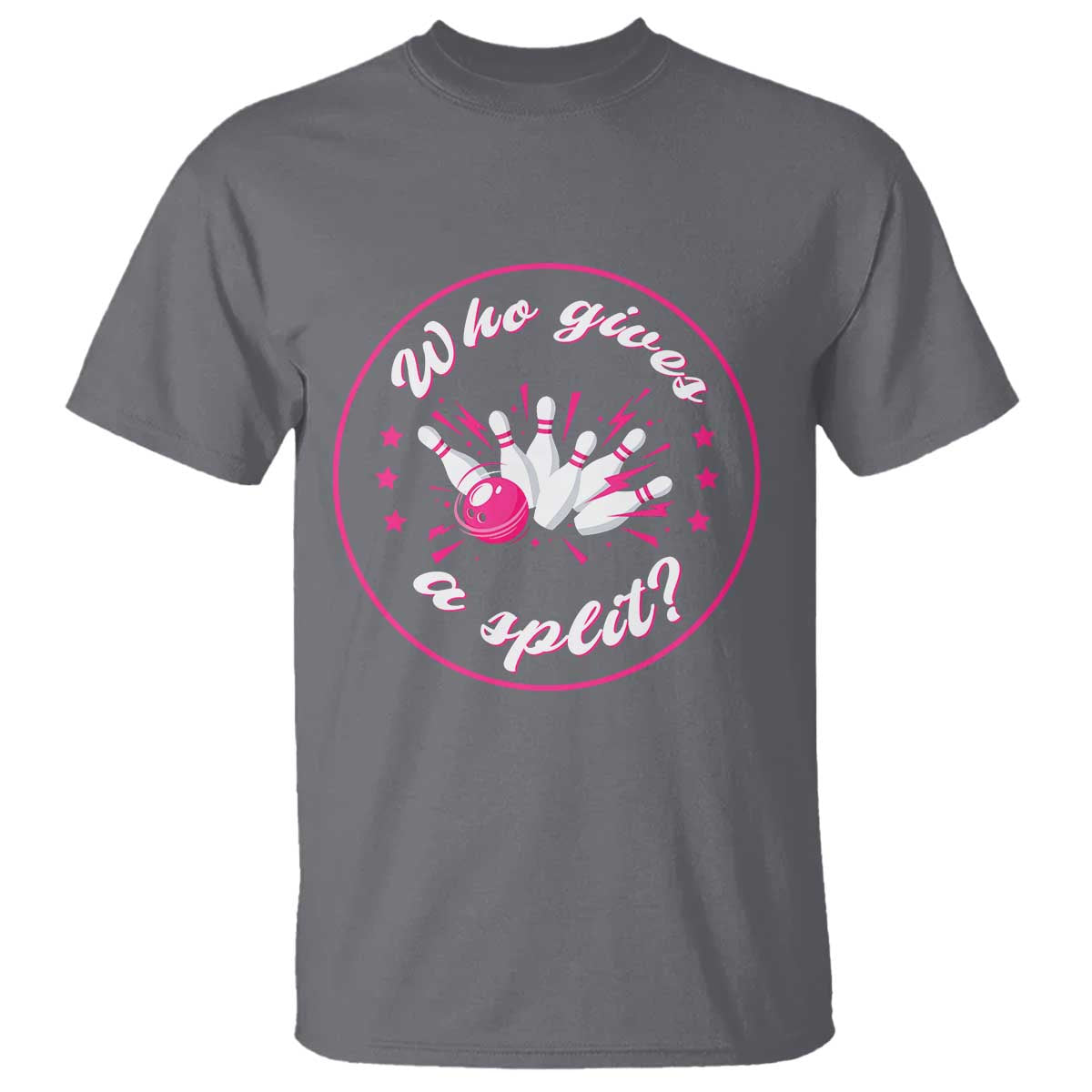 Funny Bowling Quote T Shirt Who Gives A Split For Women - Wonder Print Shop