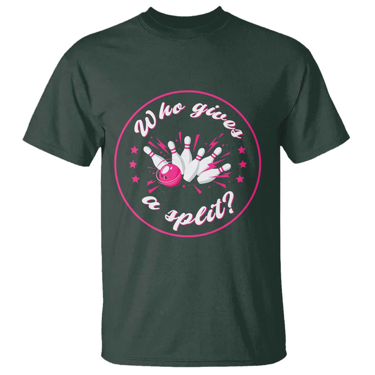 Funny Bowling Quote T Shirt Who Gives A Split For Women - Wonder Print Shop