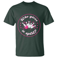 Funny Bowling Quote T Shirt Who Gives A Split For Women - Wonder Print Shop