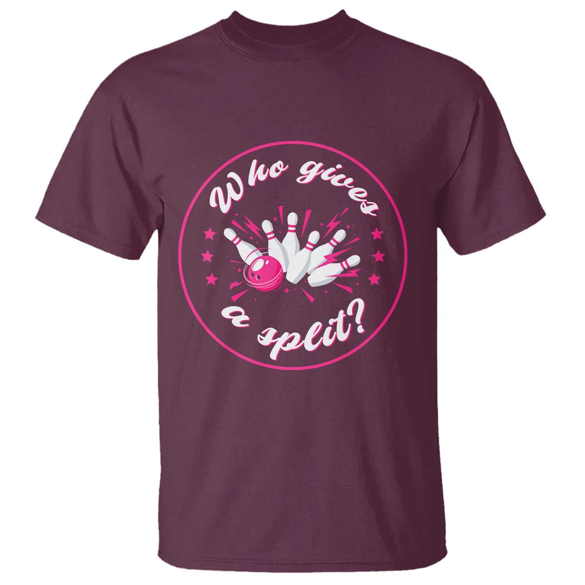 Funny Bowling Quote T Shirt Who Gives A Split For Women - Wonder Print Shop