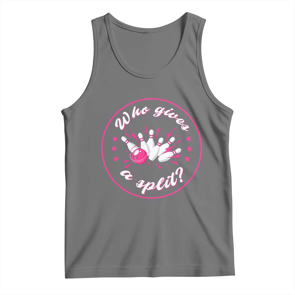 Funny Bowling Quote Tank Top Who Gives A Split For Women - Wonder Print Shop
